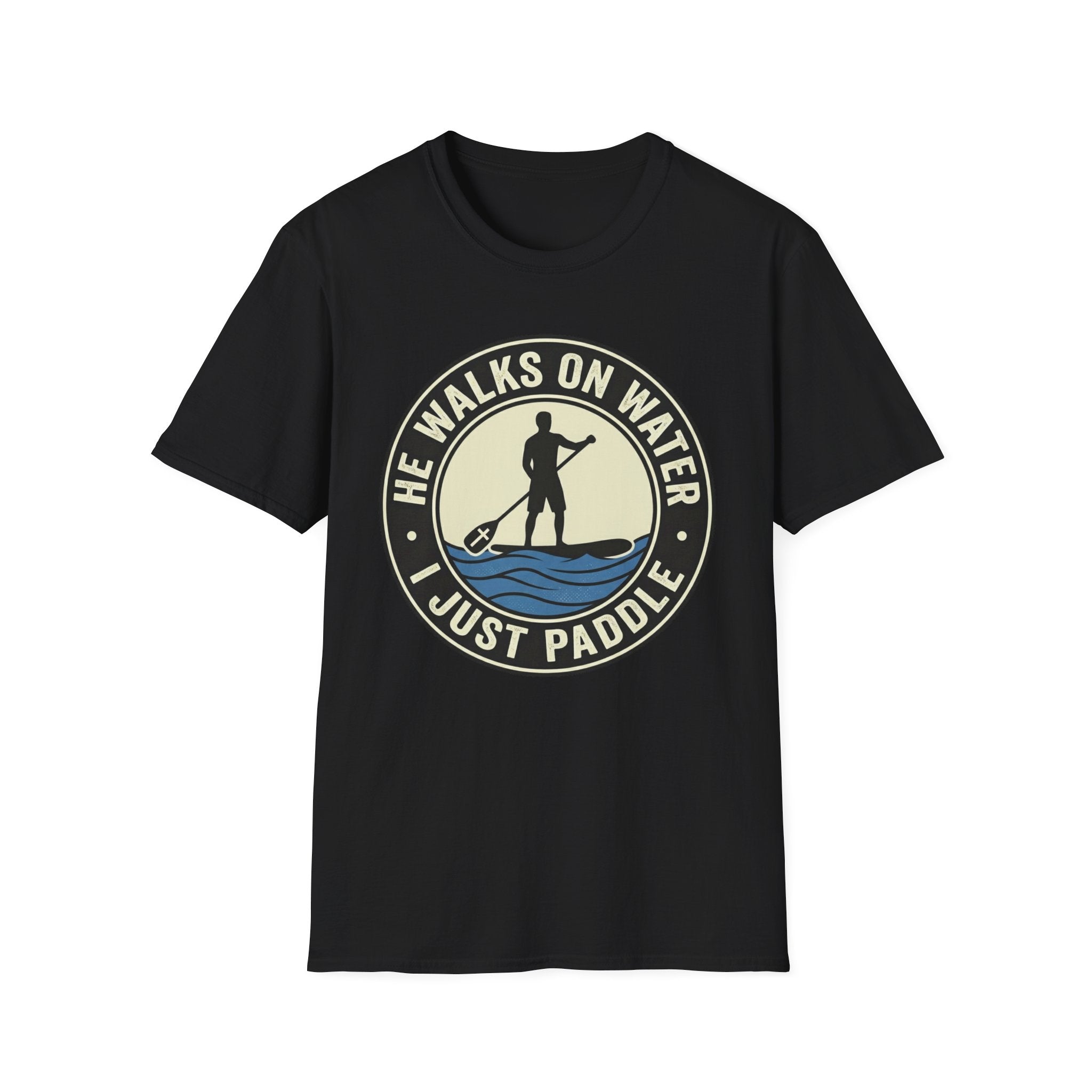I Just Paddle T-Shirt