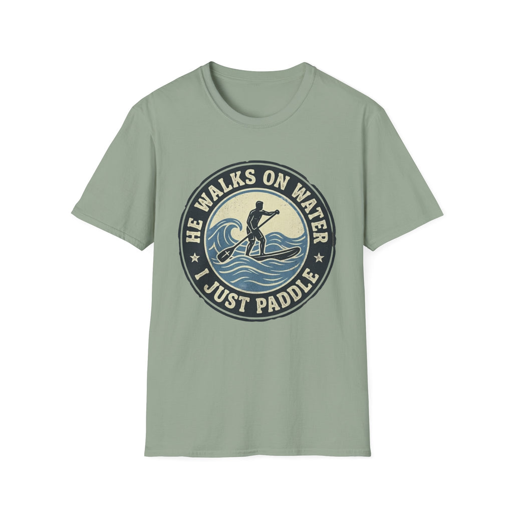 I Just Paddle T-Shirt