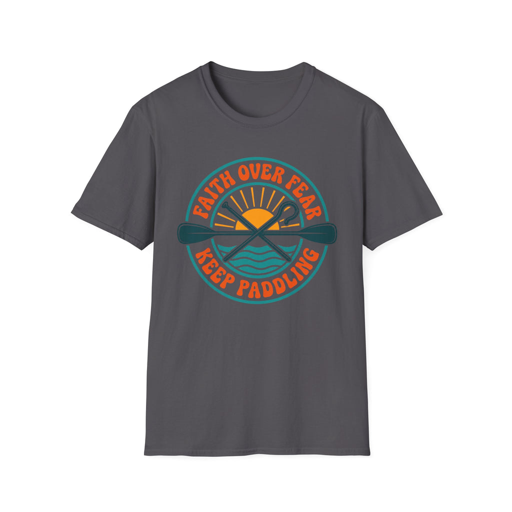 Faith Fear Paddling T-Shirt