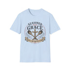 Seasoned With Grace 2 T-Shirt