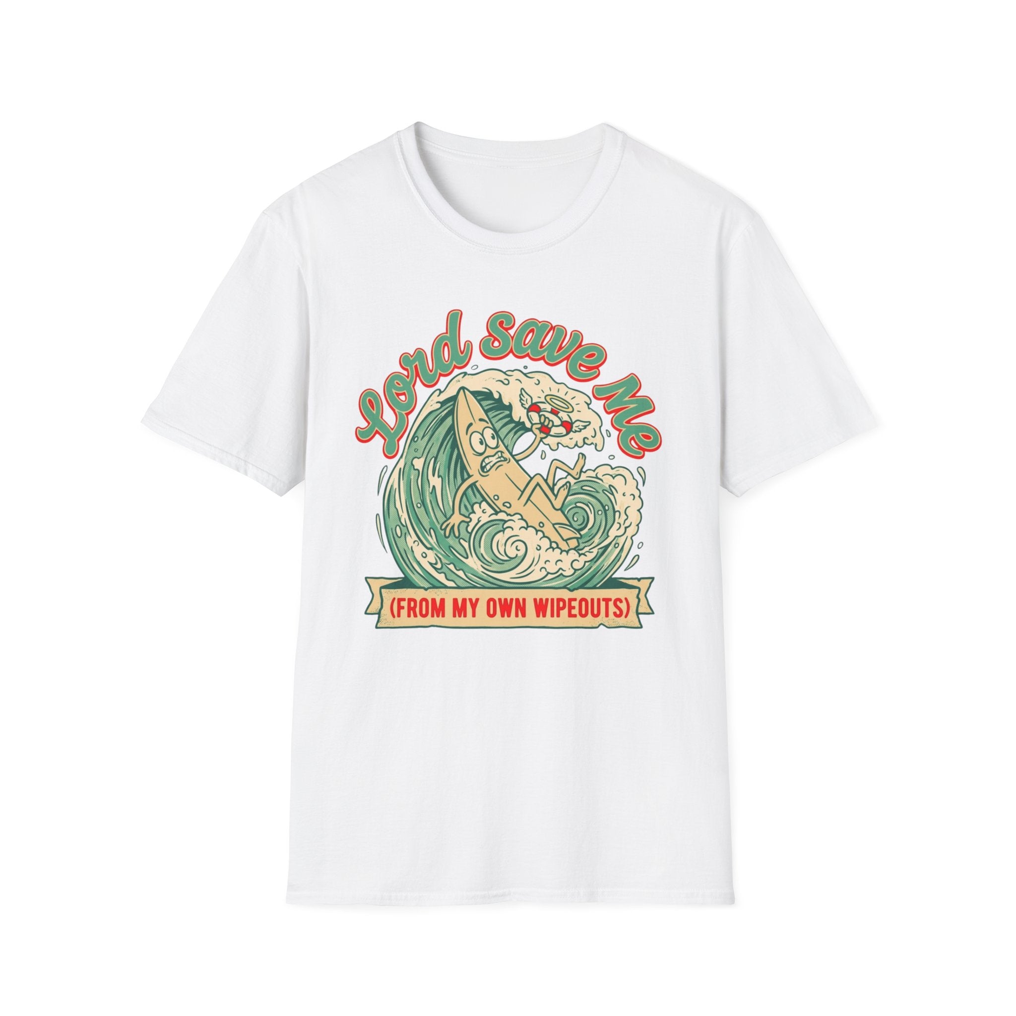 Lord Save Me Wipeout T-Shirt