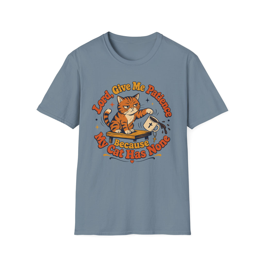 Give Me Patients Cat T-Shirt