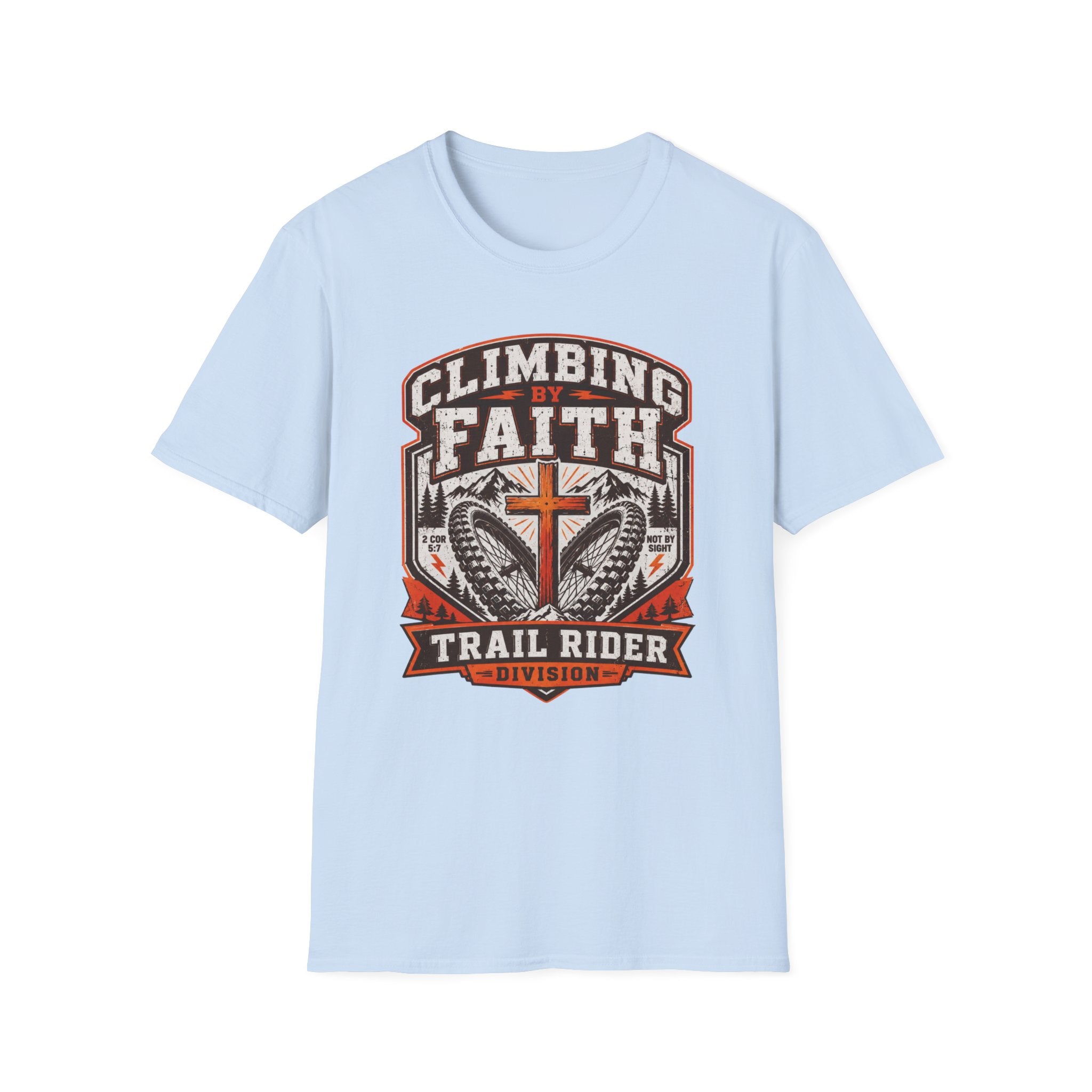 Climbing by Faith T-Shirt