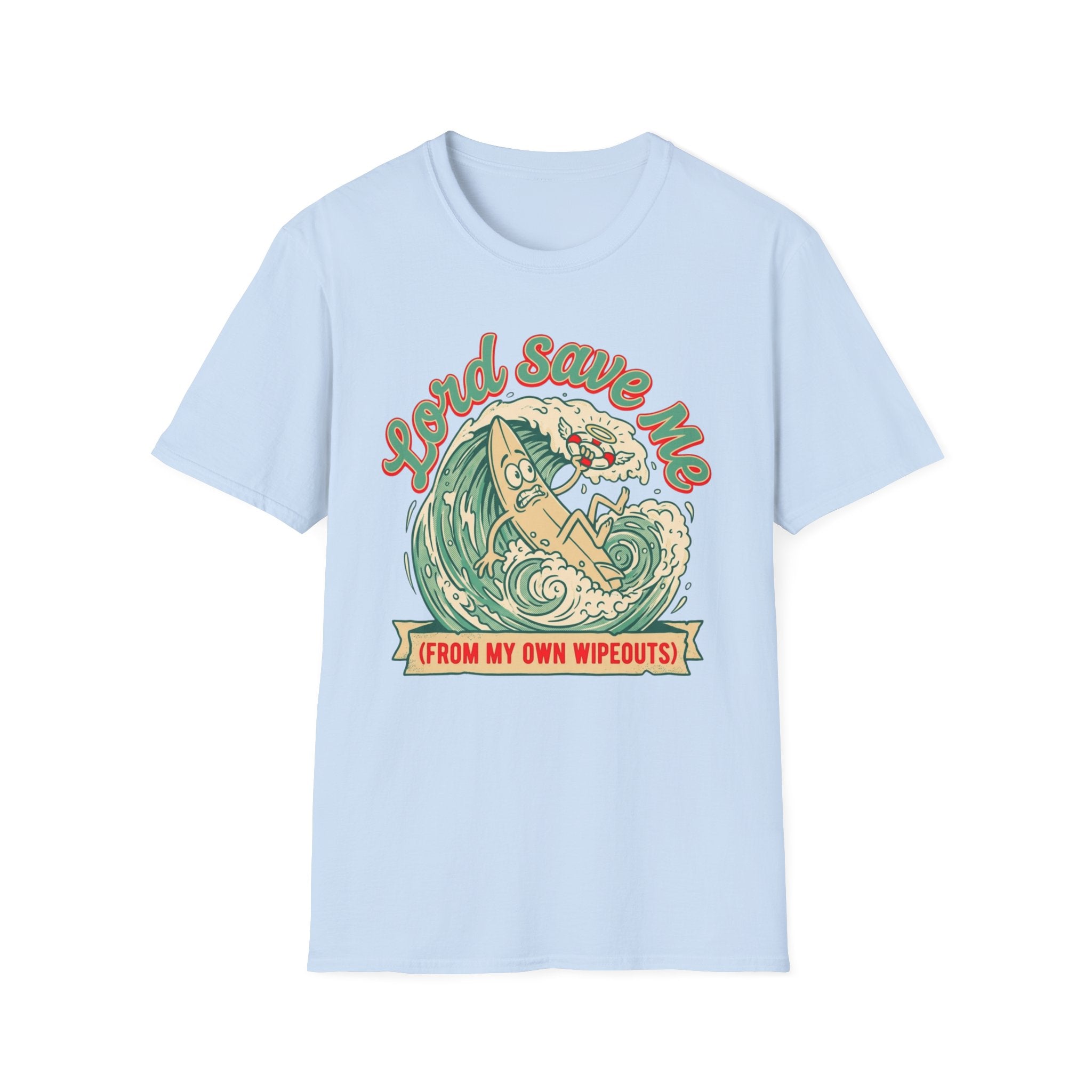 Lord Save Me Wipeout T-Shirt
