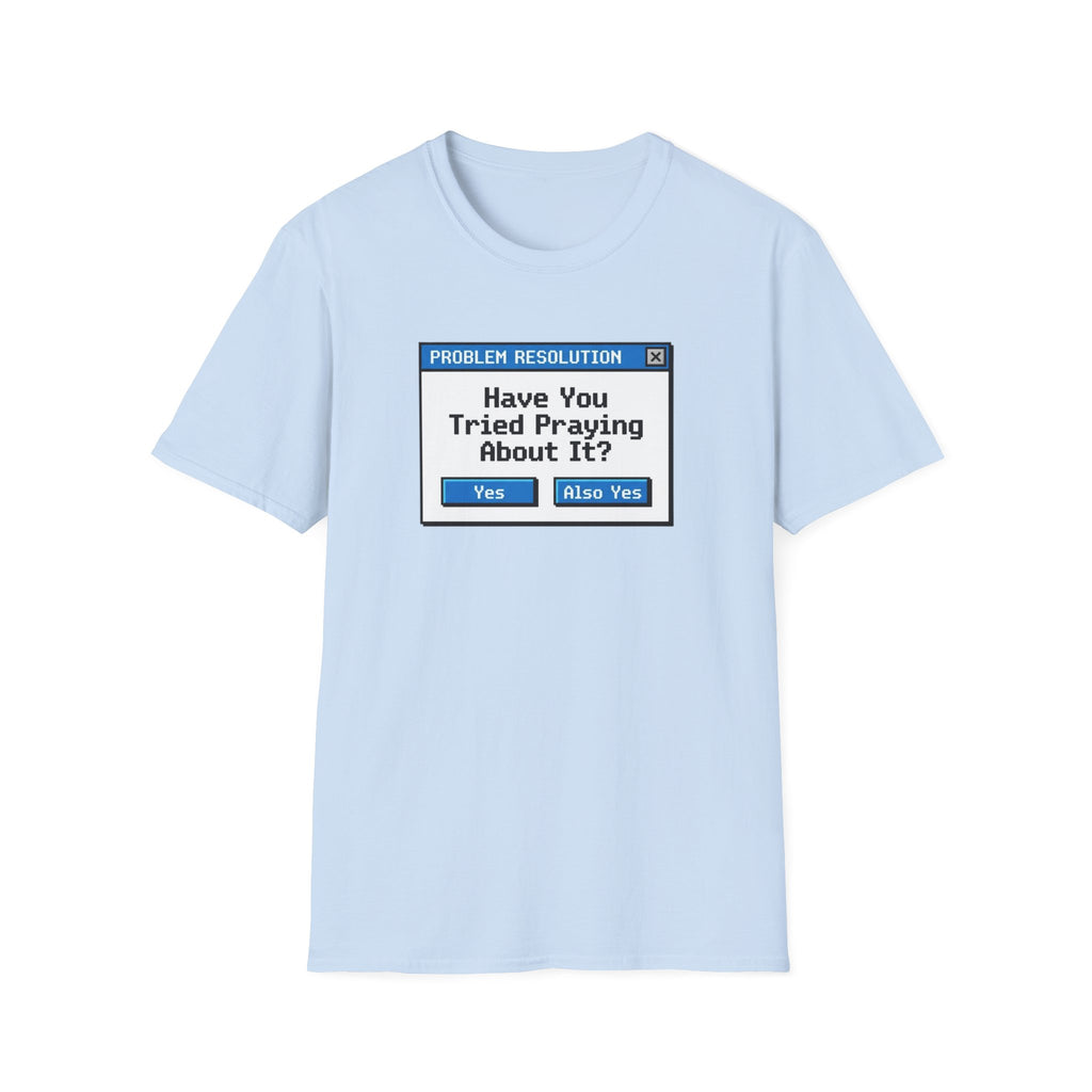 Problem Resolution T-Shirt