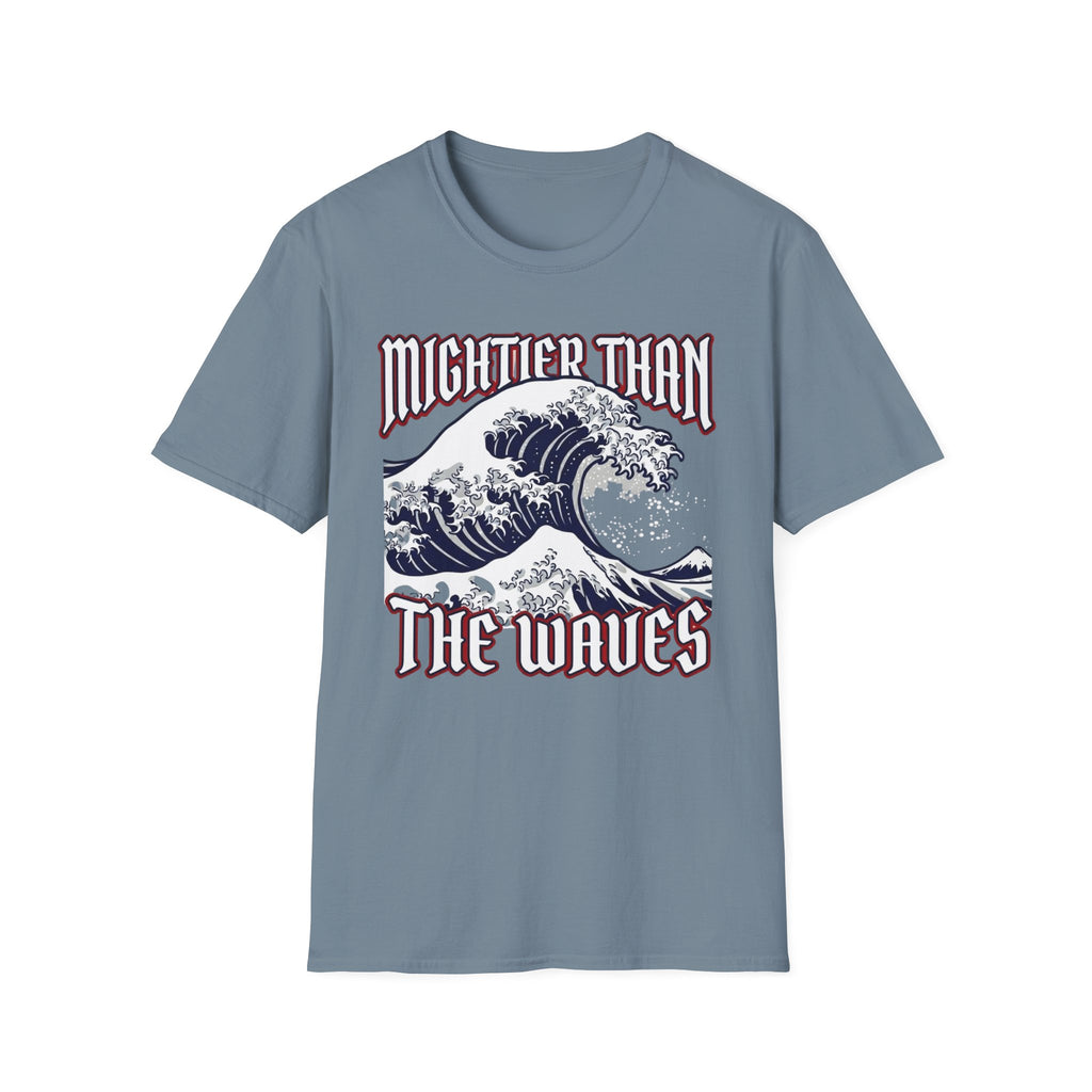 Mightier Than Waves 2 T-Shirt