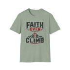 Faith over the Climb T-Shirt