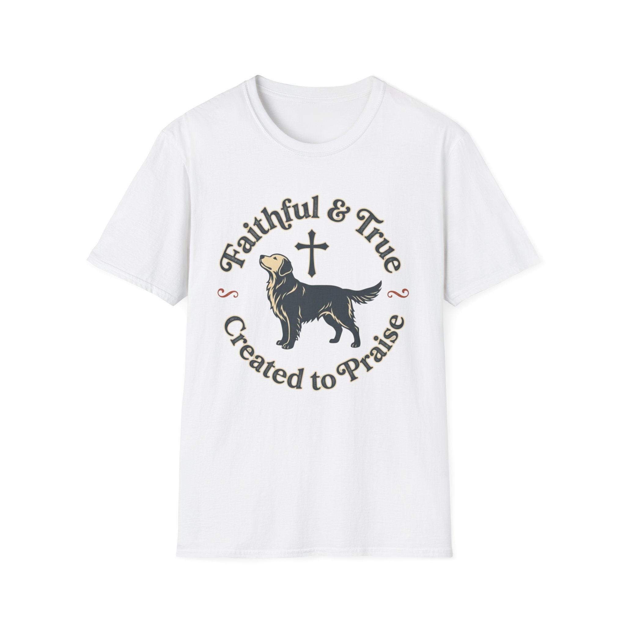 Faithful True Dog T-Shirt