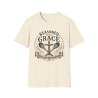 Seasoned With Grace 2 T-Shirt