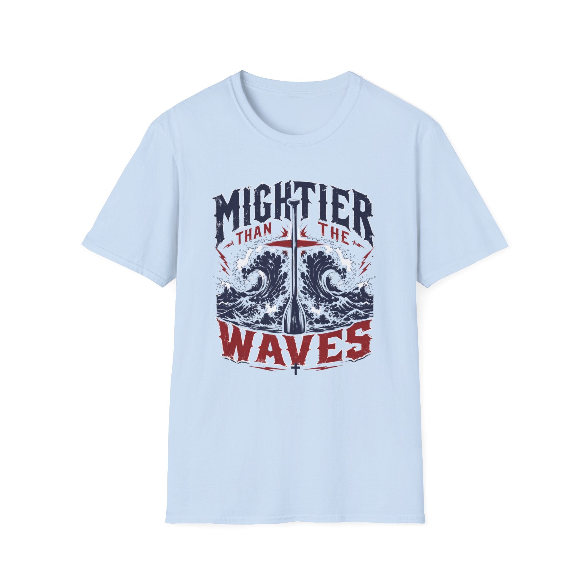 Mightier Than Waves T-Shirt