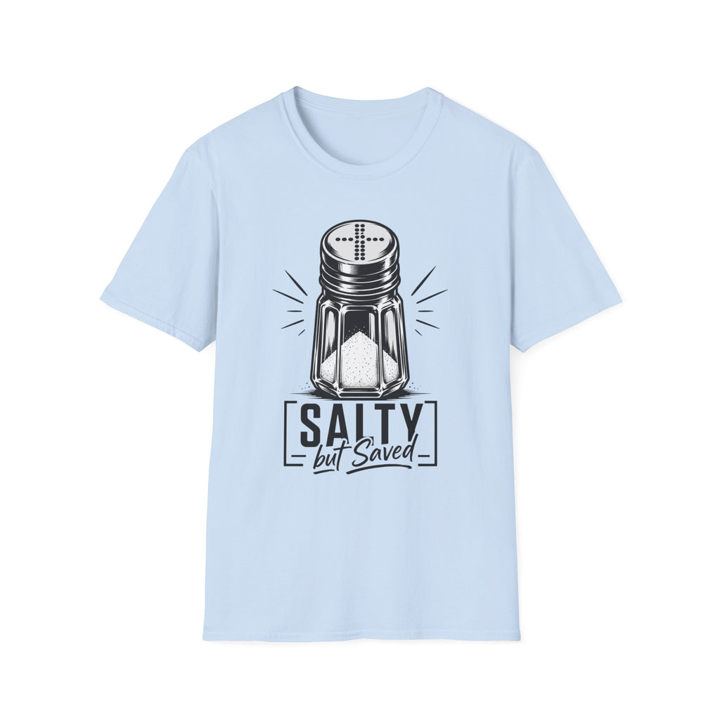 Salty but Saved 3 T-Shirt