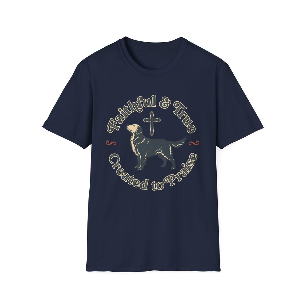 Faithful True Dog T-Shirt