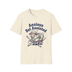 Anxious but Anointed T-Shirt