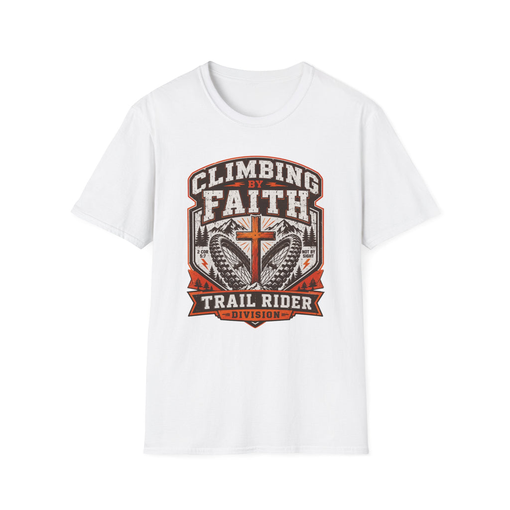 Climbing by Faith T-Shirt