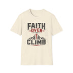 Faith over the Climb T-Shirt