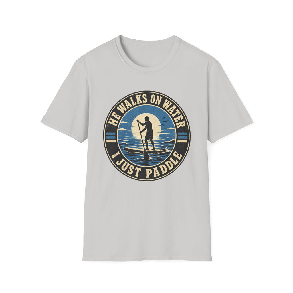 I Just Paddle T-Shirt
