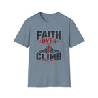 Faith over the Climb T-Shirt