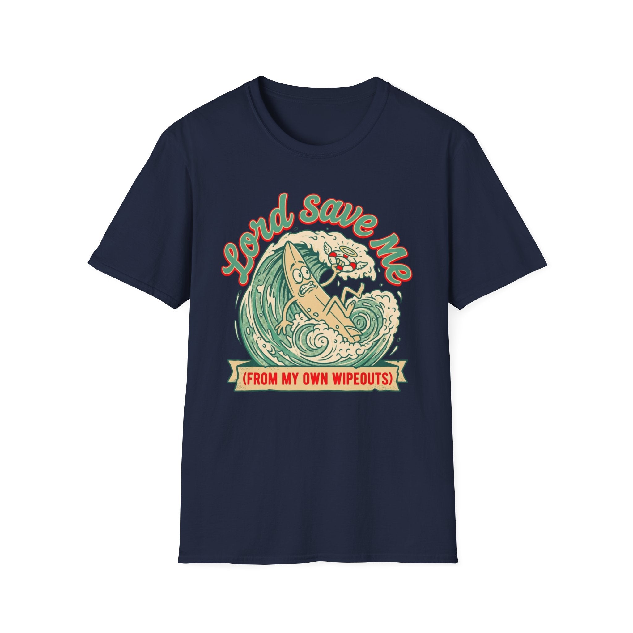 Lord Save Me Wipeout T-Shirt
