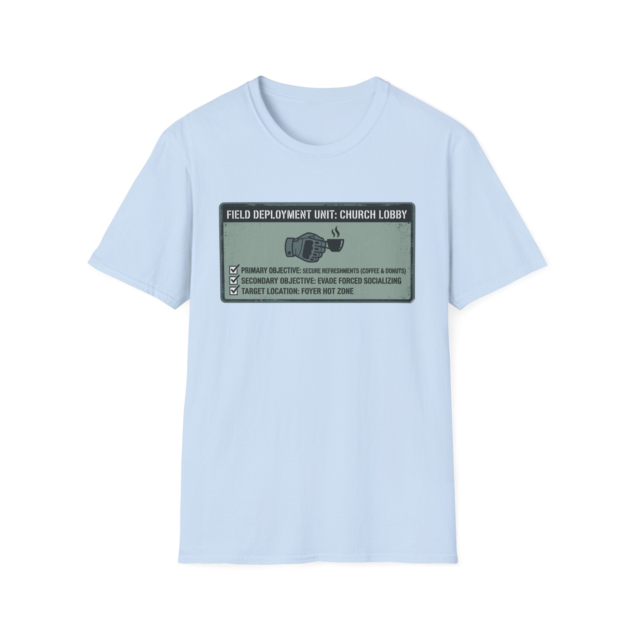 Field Deplyment T-Shirt