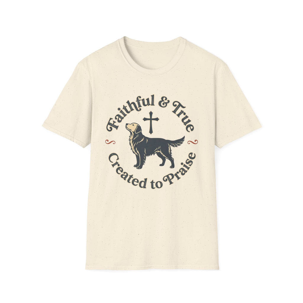 Faithful True Dog T-Shirt