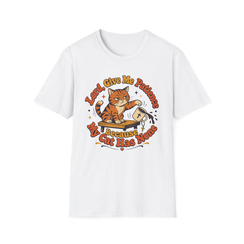 Give Me Patients Cat T-Shirt