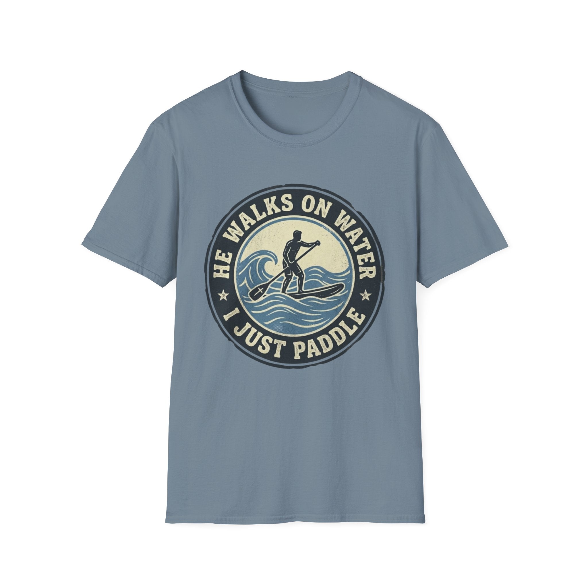 I Just Paddle T-Shirt
