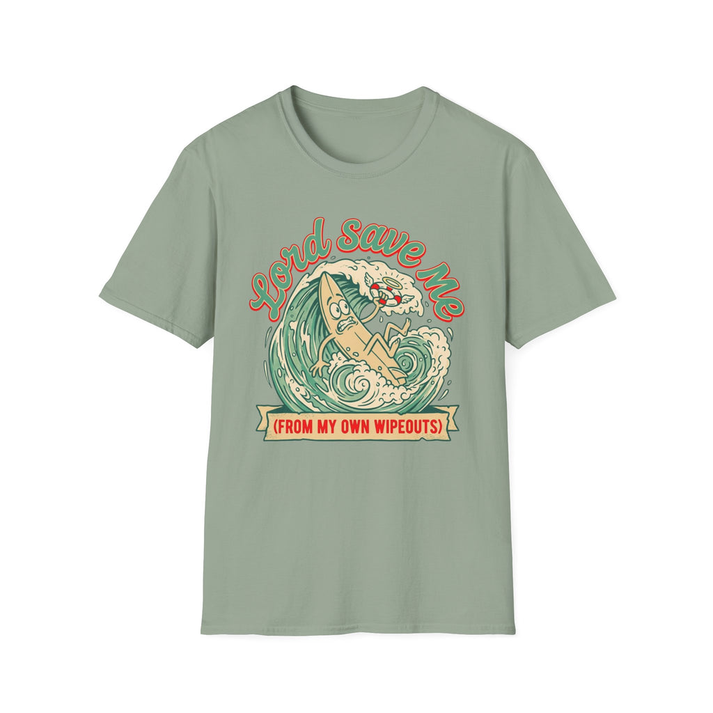 Lord Save Me Wipeout T-Shirt