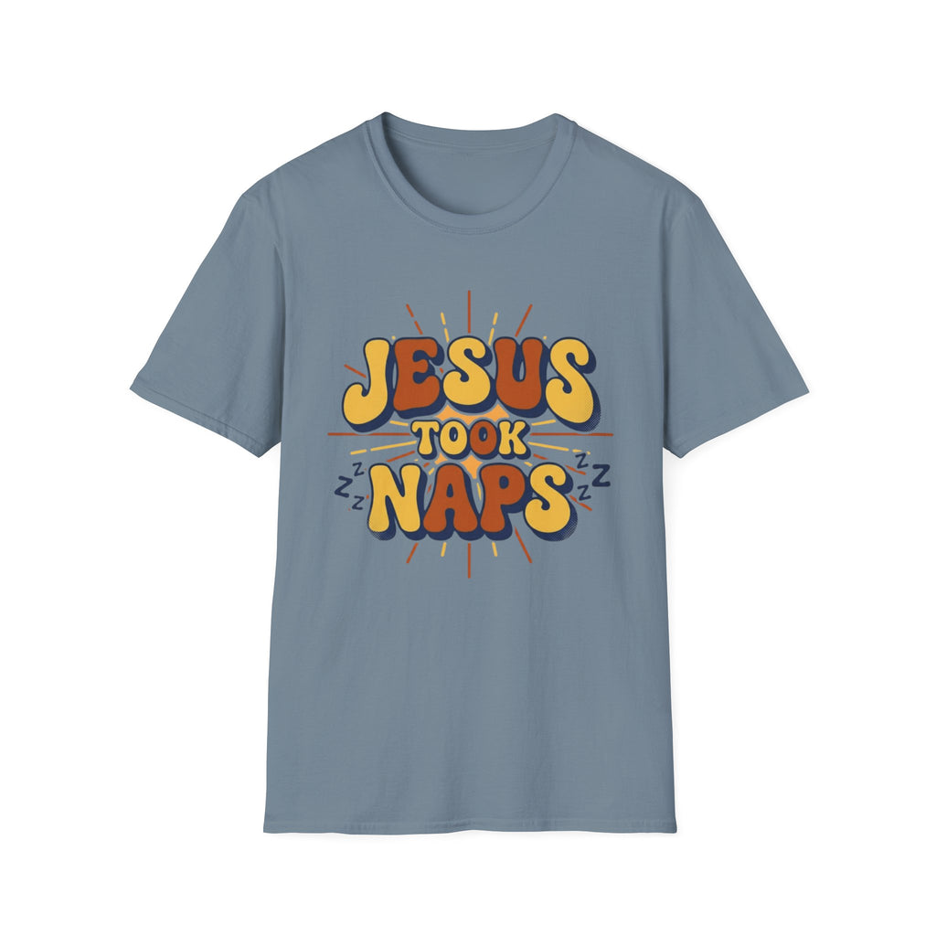Jesus took Naps T-Shirt