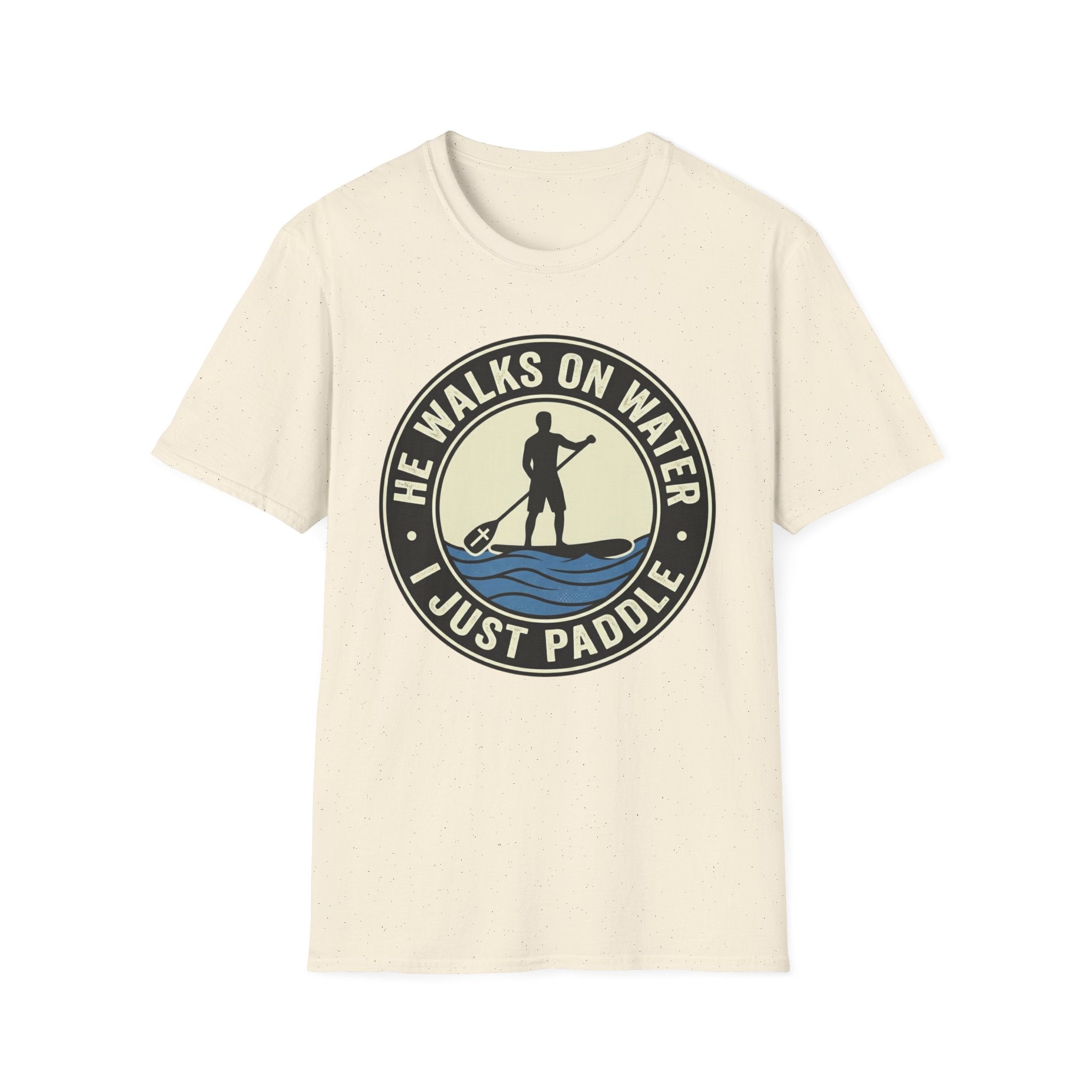 I Just Paddle T-Shirt