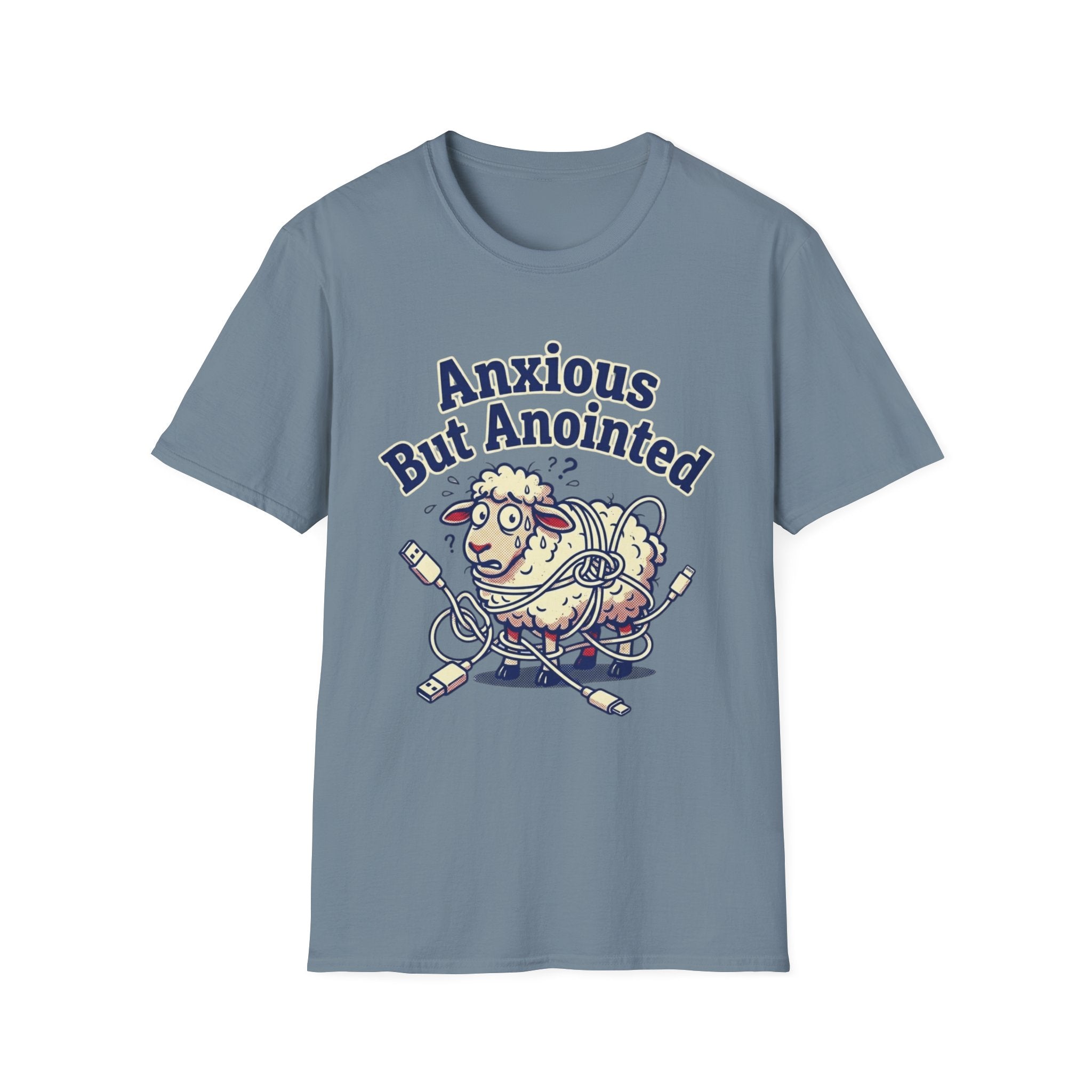 Anxious but Anointed T-Shirt