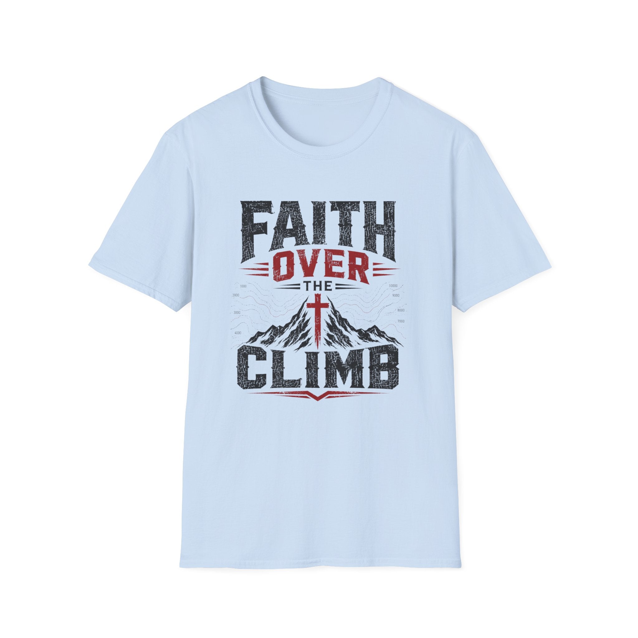 Faith over the Climb T-Shirt