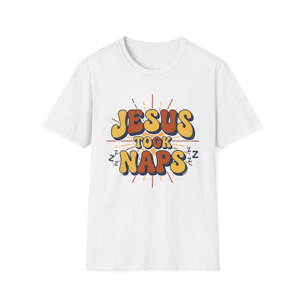 Jesus took Naps T-Shirt