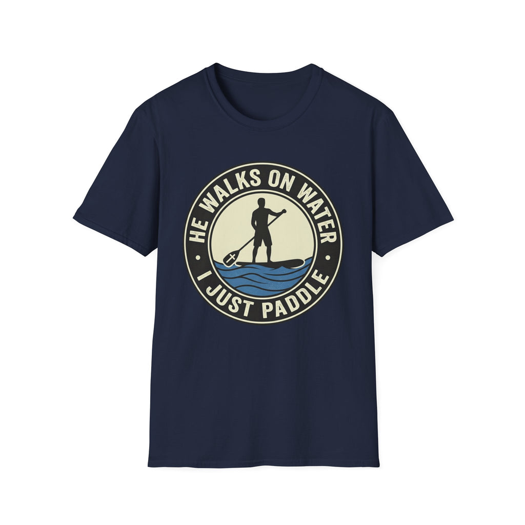 I Just Paddle T-Shirt