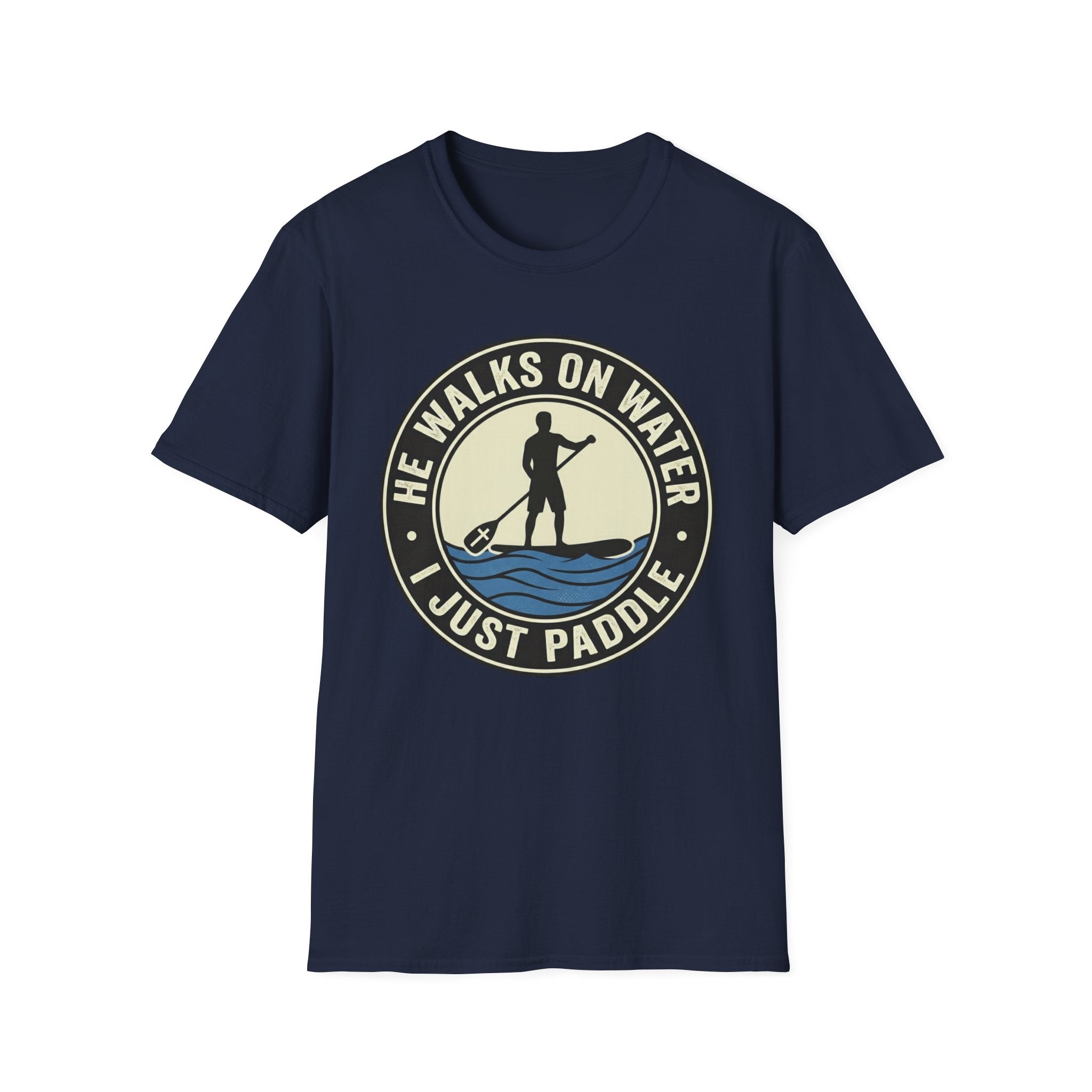 I Just Paddle T-Shirt