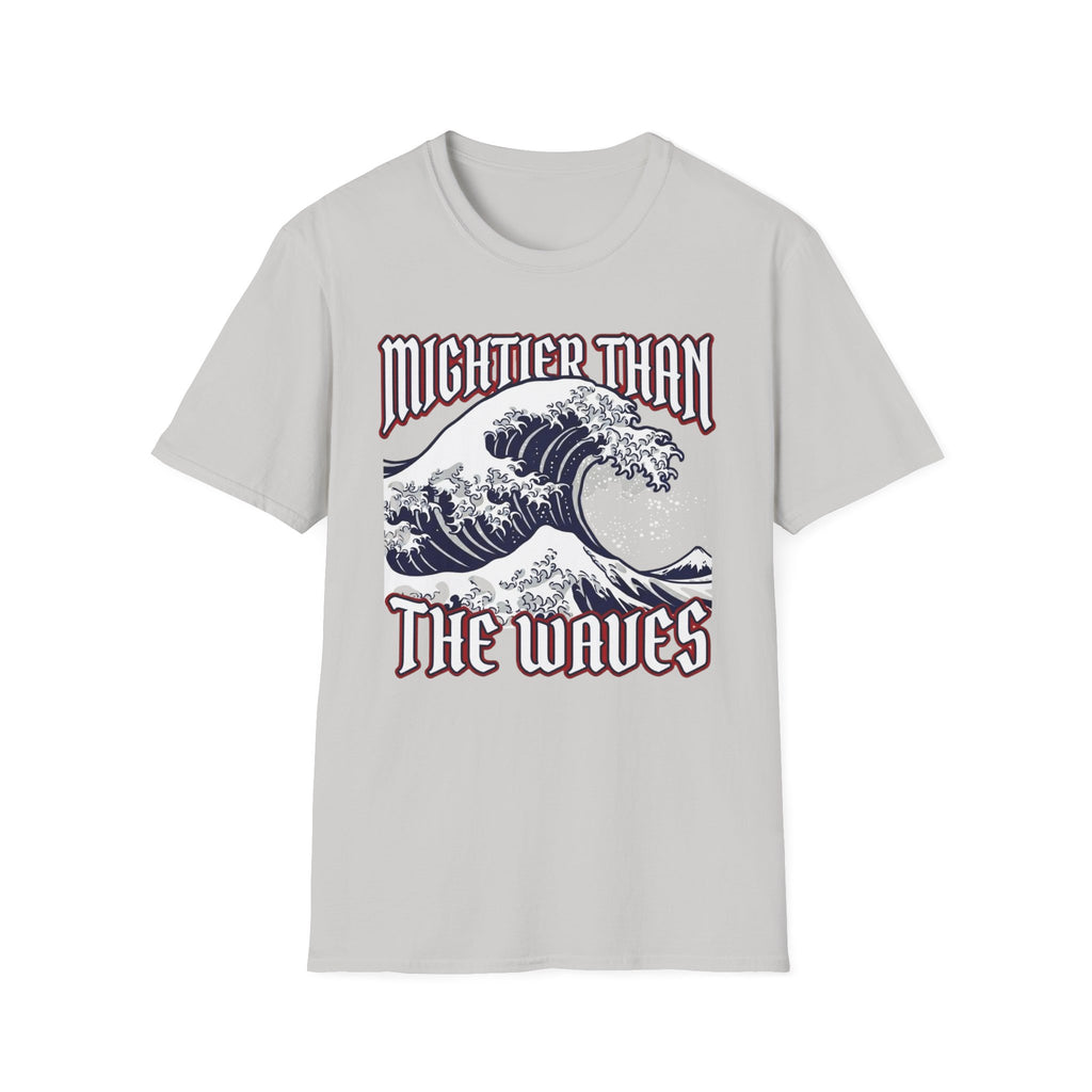 Mightier Than Waves 2 T-Shirt