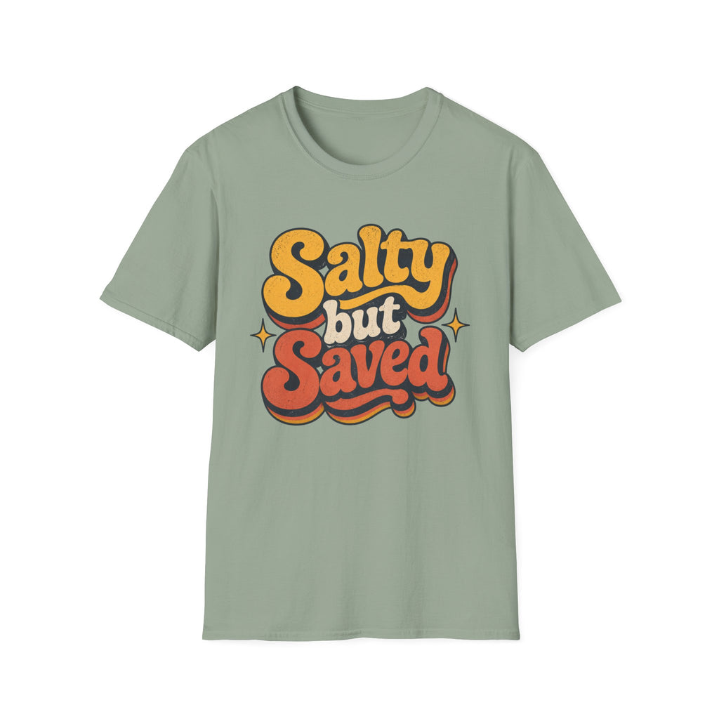 Salty but Saved T-Shirt