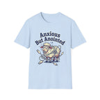 Anxious but Anointed T-Shirt