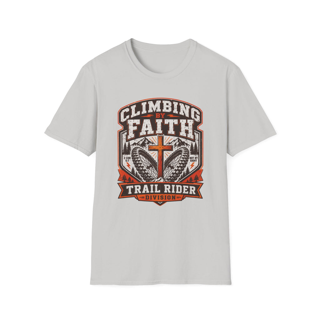 Climbing by Faith T-Shirt