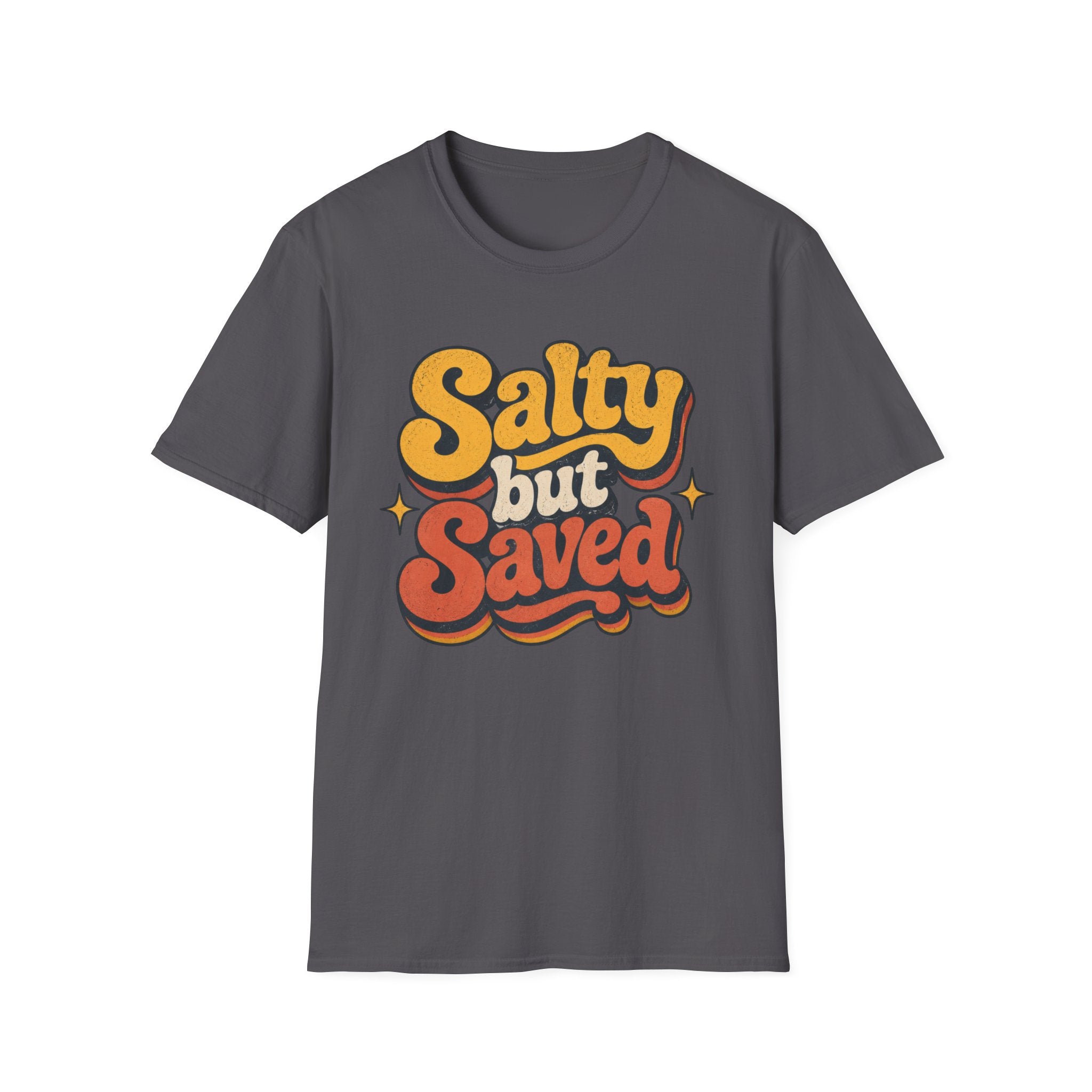 Salty but Saved T-Shirt
