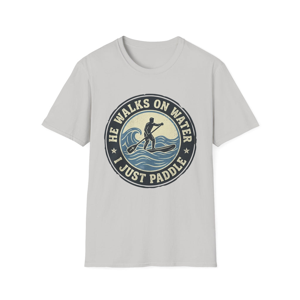 I Just Paddle T-Shirt