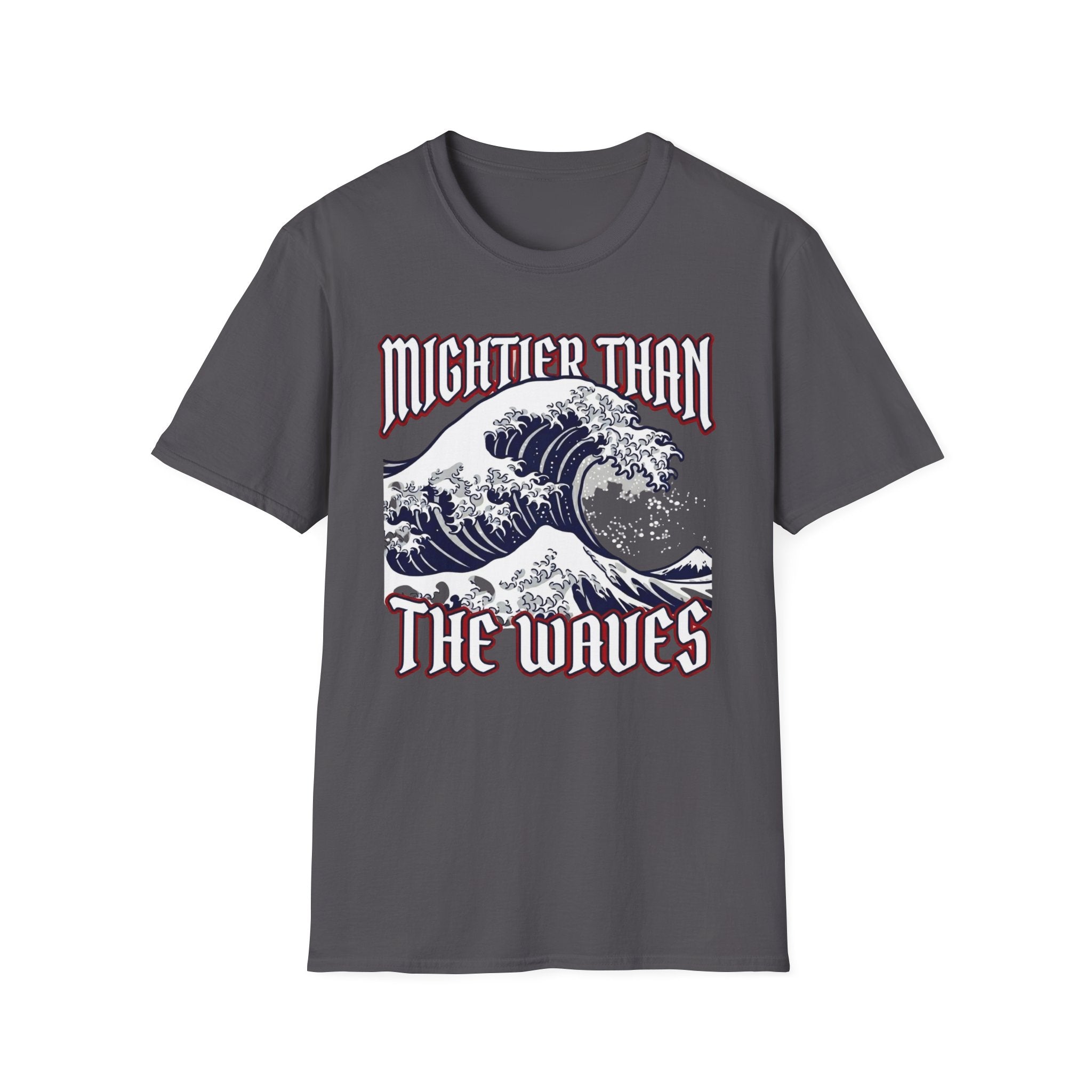 Mightier Than Waves 2 T-Shirt